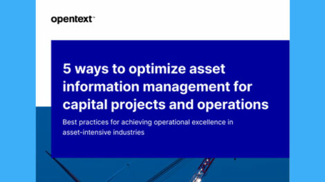 5 Ways To Optimize Asset Information Management For Capital Projects And Operations