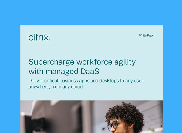 Supercharge Workforce Agility with Managed DaaS