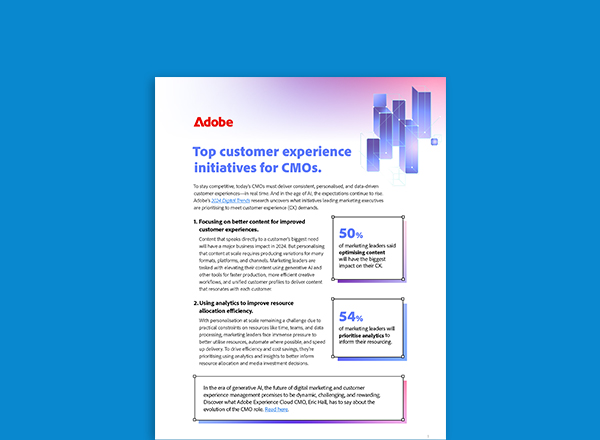 Top Customer Experience Initiatives for CMOs