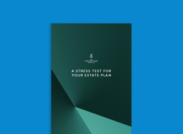 A Stress Test for Your Estate Plan