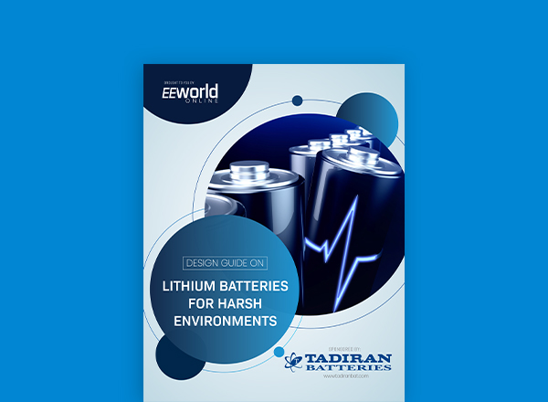 Design Guide on Lithium Batteries for Harsh Environments